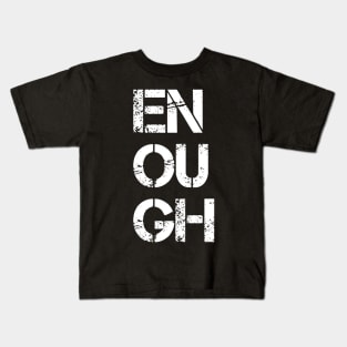 Enough | Black Lives Matter Kids T-Shirt